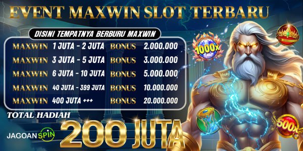 Event Maxwin Slot Terbaru